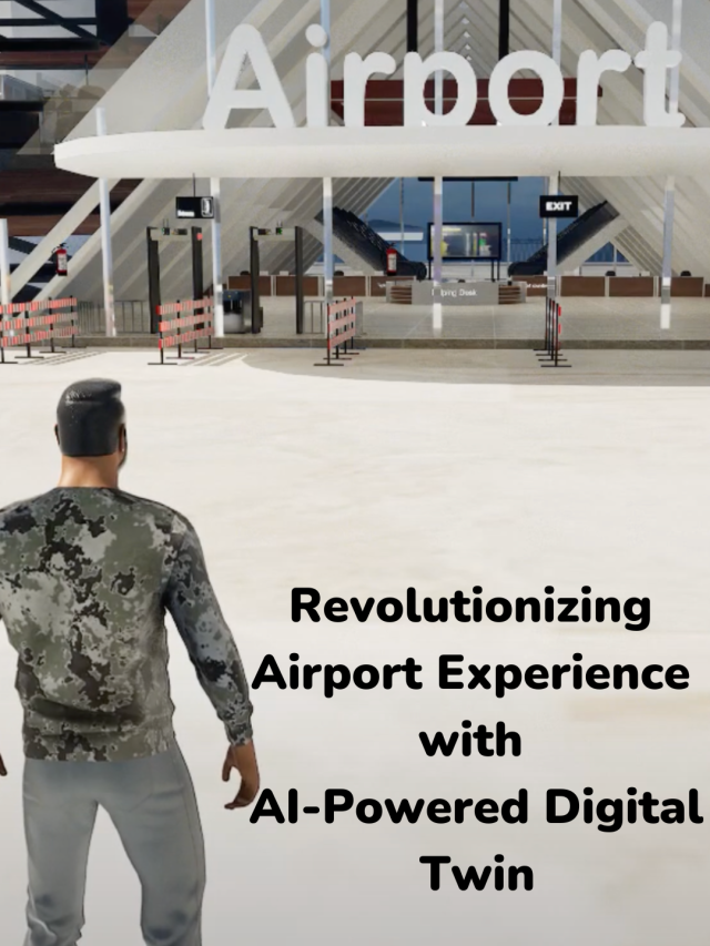 Revolutionizing Airport Experience With AI-Powered Digital Twin